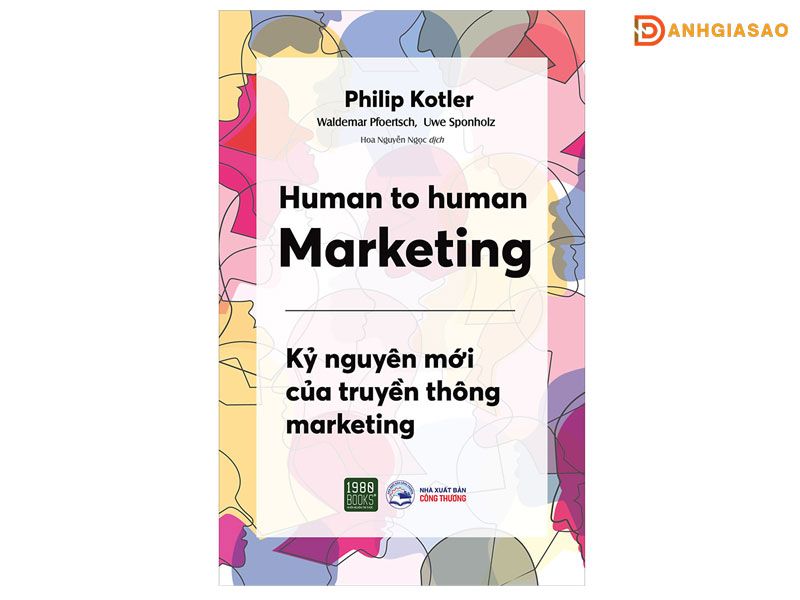 cuon-sach-human-to-human-marketing-se-phu-hop-voi-nhung-ai-danhgiasao